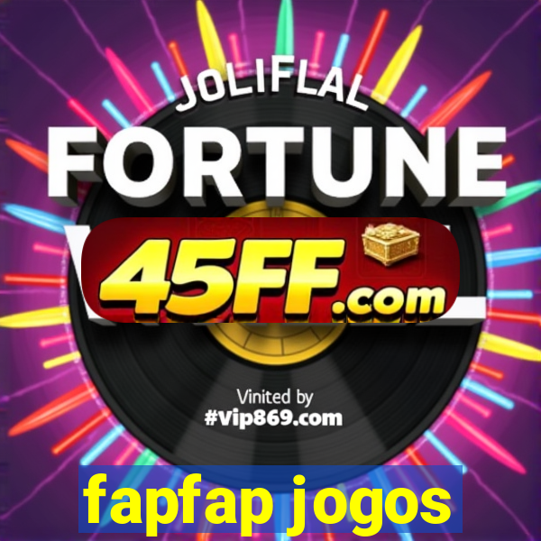 fapfap jogos